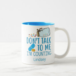 Personalisiert Blue Funny Funny Pharmaceuticals/ T Zweifarbige Tasse