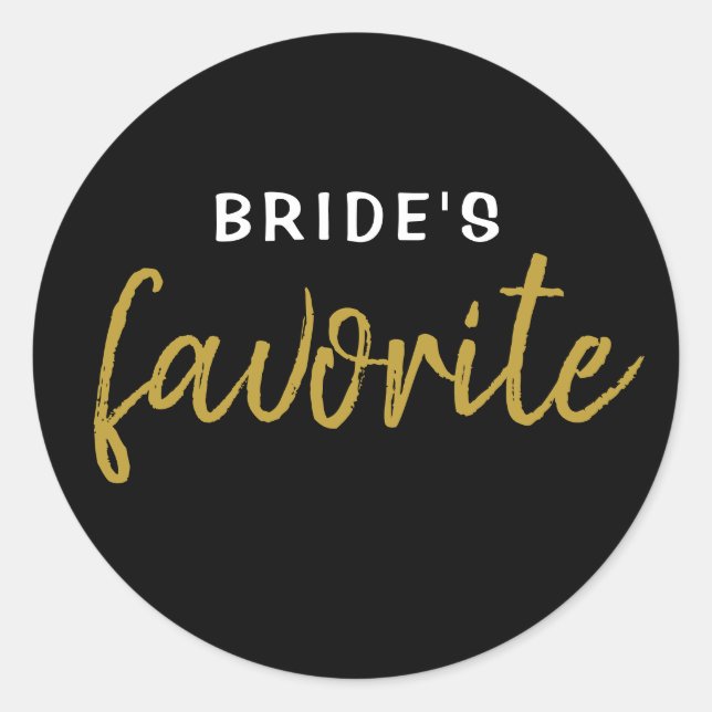 Personalisiert Bride's Lieblingsticker Black Gold Runder Aufkleber (Vorderseite)