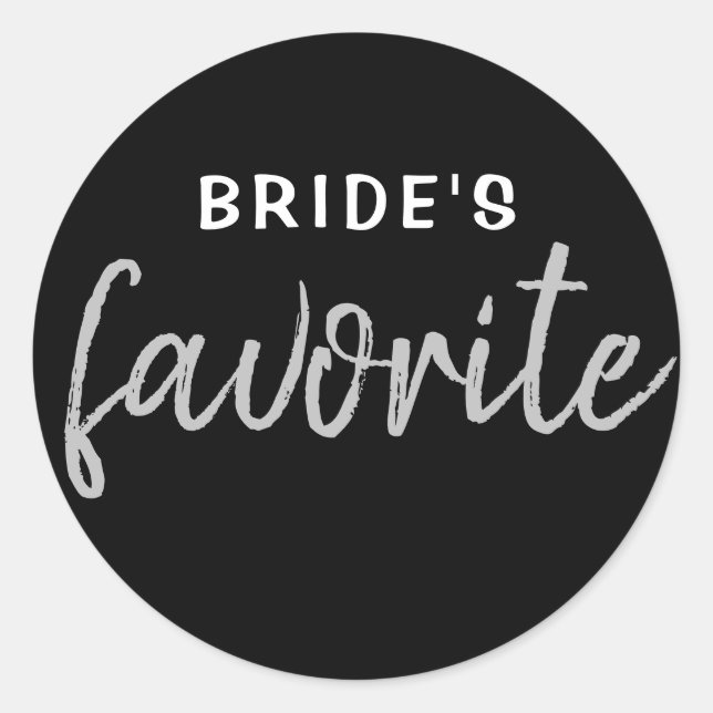 Personalisiert Bride's Lieblingsticker Black Silve Runder Aufkleber (Vorderseite)