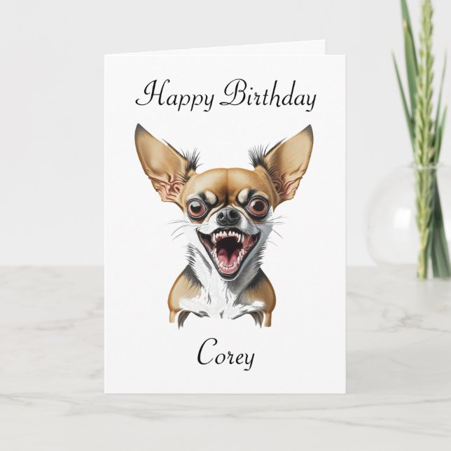 Personalisiert Chihuahua Puns Happy Birthday Karte (Vorderseite)