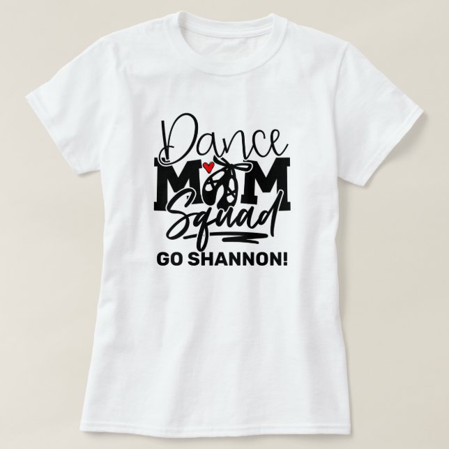 Personalisiert Dance Mama Squad T - Shirt (Design vorne)
