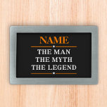 Personalisiert den Mann, den Mythos, die Legende Rechteckige Gürtelschnalle<br><div class="desc">Personalisiert den Mann,  den Mythos,  die Legende</div>