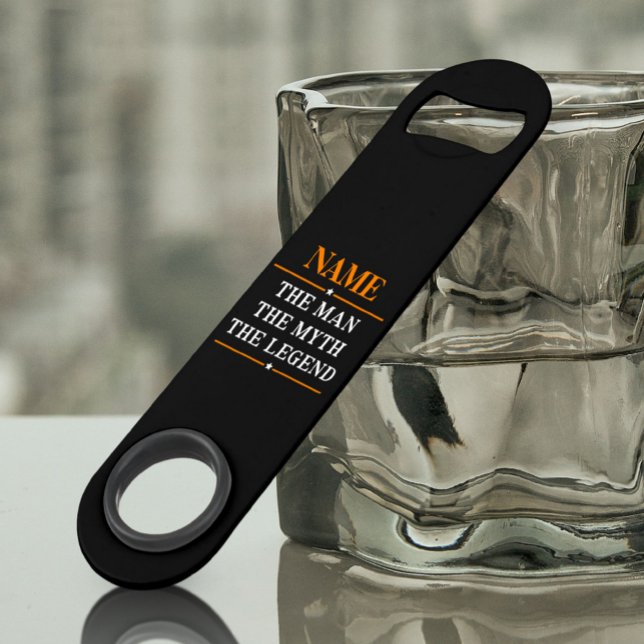 Personalisiert den Mann, den Mythos, die Legende Speed Flaschenöffner (Von Creator hochgeladen)
