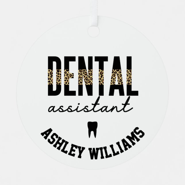 Personalisiert Dental Assistant Cheetah Ornament Aus Metall (Vorderseite)