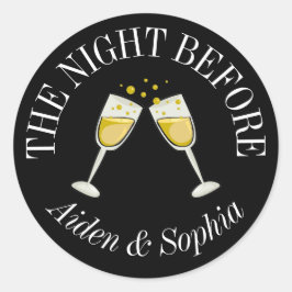 Personalisiert die Nacht vor Aufklebern Runder Aufkleber