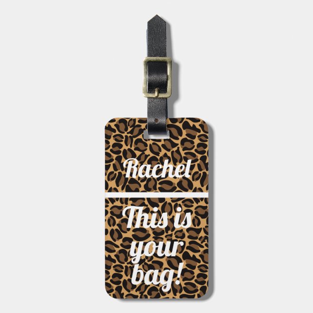 Personalisiert Dies ist Ihre Tasche Funny Leopard Gepäckanhänger (Vorderseite vertikal)