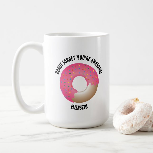 Personalisiert Donut vergessen Sie phantastisch si Kaffeetasse (Mit Donut)