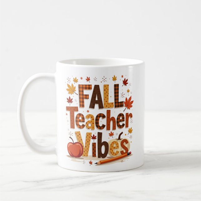 Personalisiert Fall Teacher Vibes Kaffeetasse (Links)