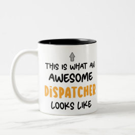 Personalisiert Funny Phantastisch Dispatcher Zweifarbige Tasse