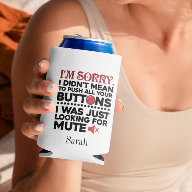 Personalisiert Funny Sprichwort Birthday Gag Dosenkühler (Sarcasm Push Buttons Personalized Can Cooler)