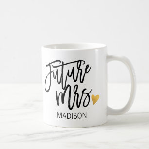 Personalisiert, Future Mrs. Tasse