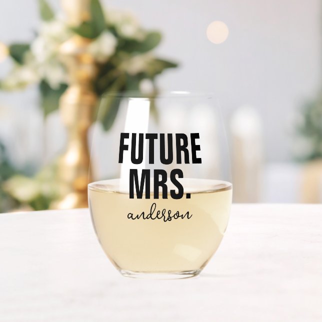 Personalisiert Future Mrs. Wedding Weinglas Ohne Stiel (Insitu (Hochzeit))