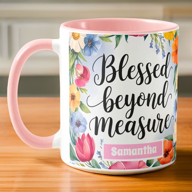 Personalisiert gesegnet jenseits der Messgröße Chr Tasse (Von Creator hochgeladen)