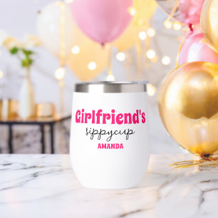 Personalisiert Girlfriend's Sippy Cup Wine Tumbler