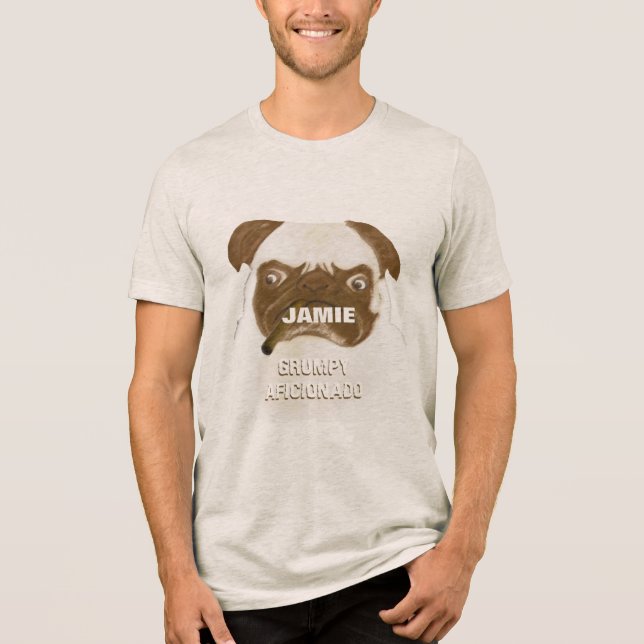 Personalisiert Grumpy AFICIONADO Puggy Cigar Tri-Blend Shirt (Vorderseite)