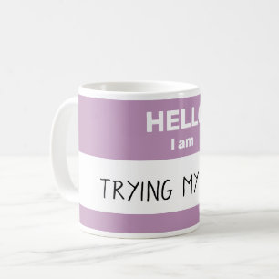 Personalisiert Hallo ich bin ... Tasse