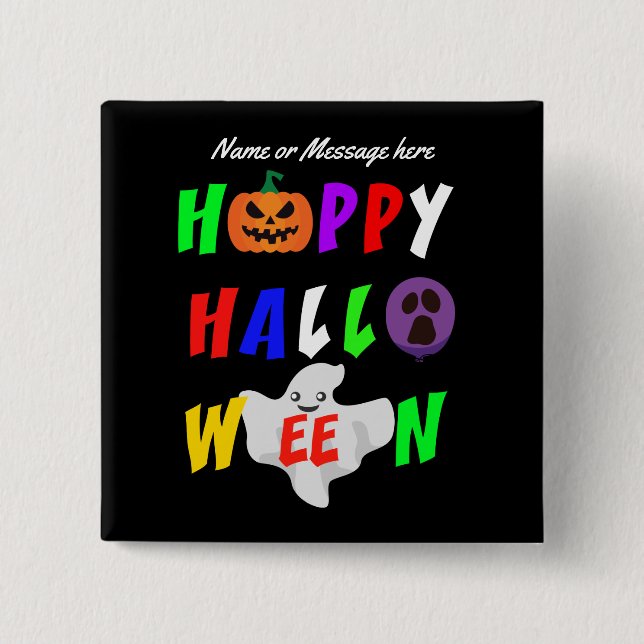 Personalisiert Happy Halloween Spaß Button (Vorderseite)