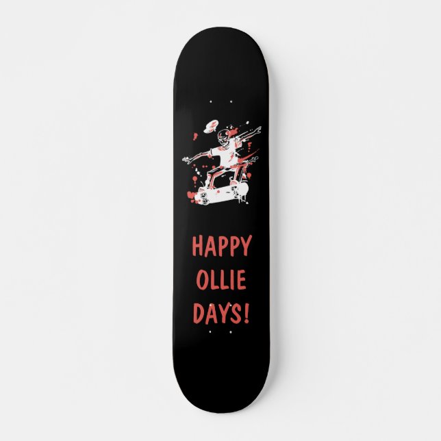 Personalisiert - Happy Ollie Days Skateboard (Vorne)