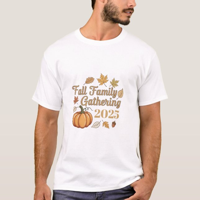 Personalisiert Herbstfamilie Ansammlung 2025 T - S T-Shirt (Vorderseite)