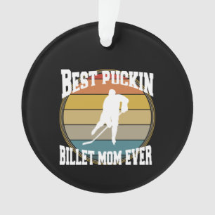 Personalisiert Hockey Beste Puckin Billet Mama je Ornament