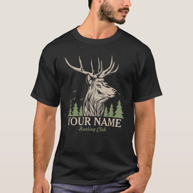 Personalisiert Hunter Deer Elk Antler Jagdclub T-Shirt (Vorderseite)