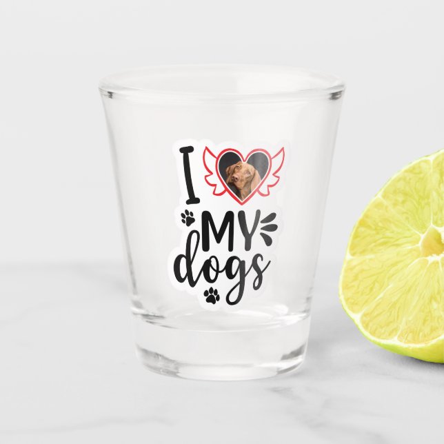 Personalisiert I Liebe Mein Hund Foto T - Shirt Schnapsglas (Vorderseite)
