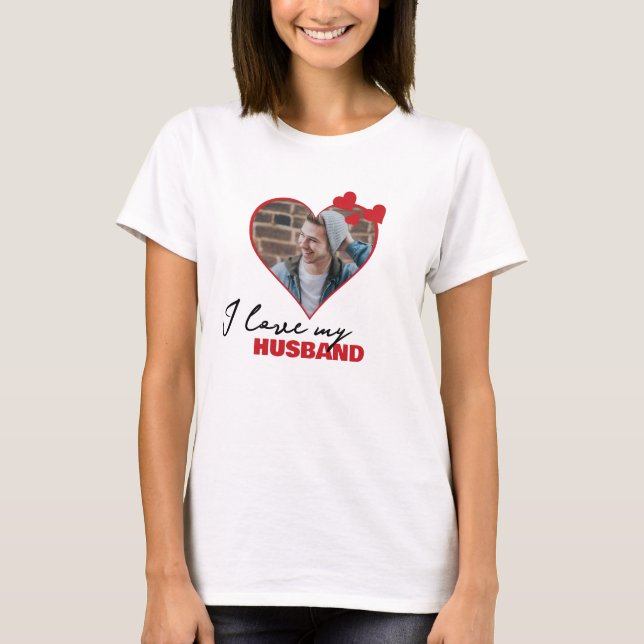 Personalisiert I Liebe Mein Husband Herz Foto T-Shirt (Vorderseite)