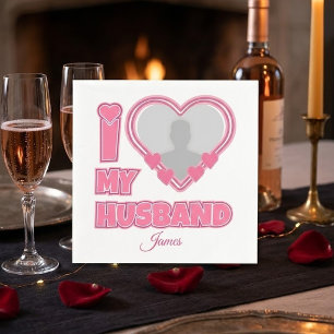 Personalisiert Ich liebe meinen Mann – Foto & Name Serviette
