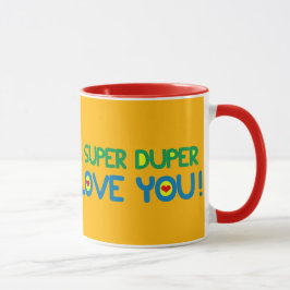 PERSONALISIERT "ICH SUPERDUPER LIEBE SIE! " TASSE