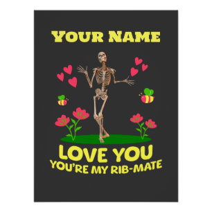 Personalisiert Ihre Liebe Ihr Skelett Valentine Poster