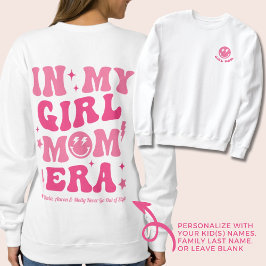 Personalisiert in meiner Girl Mama Era Sweatshirt 