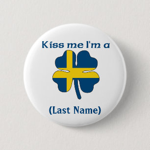 Personalisiert küssen Sie mich, den ich Button