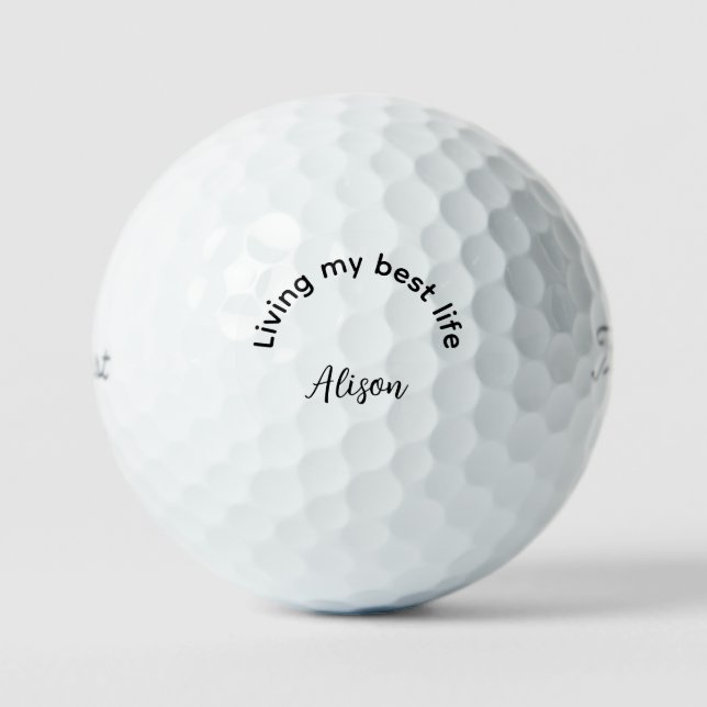 Personalisiert Living my Best Life Titleist Pro VI Golfball (Vorderseite)