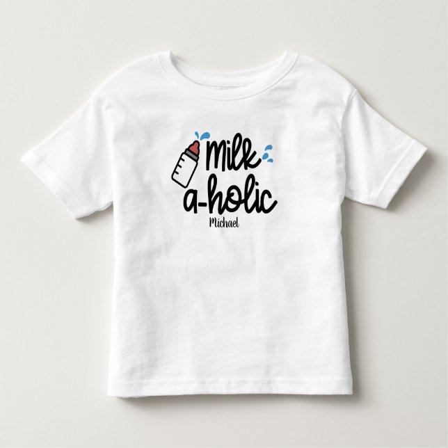 Personalisiert Milk aholic Funny Kleinkind T-shirt (Vorderseite)