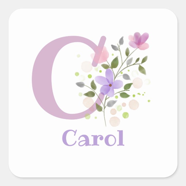 Personalisiert mit Name Carol und Initial. Quadratischer Aufkleber (Vorderseite)