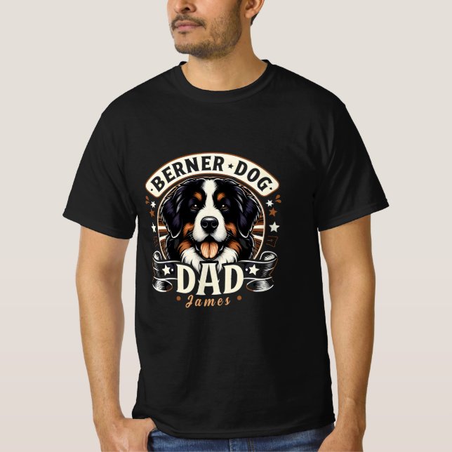 Personalisiert Name Berner Dog Vater - Bernese Dad T-Shirt (Vorderseite)