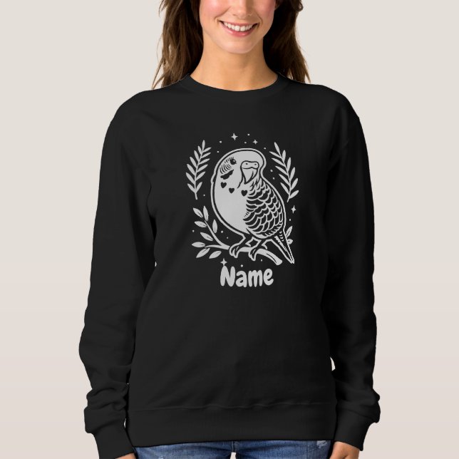 Personalisiert Name Budgie Bird Lover Custom Sweatshirt (Vorderseite)