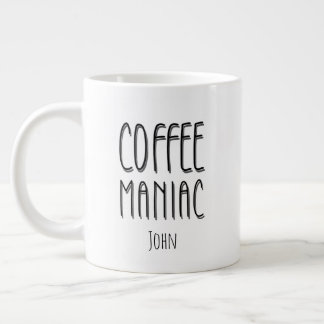 Personalisiert Name Coffee Maniac - Funny Jumbo-Tasse
