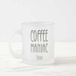 Personalisiert Name Coffee Maniac - Funny Mattglastasse