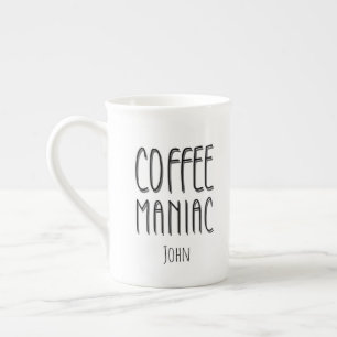 Personalisiert Name Coffee Maniac - Funny Prozellantasse