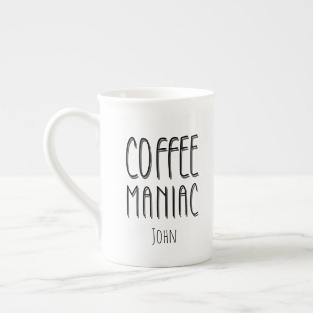 Personalisiert Name Coffee Maniac - Funny Prozellantasse (Links)