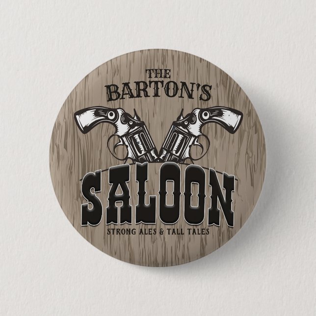 Personalisiert NAME Wild West Gun Revolver Saloon Button (Vorderseite)