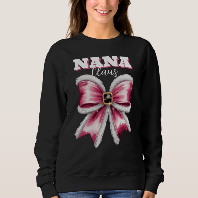Personalisiert Nana Claus Santa Bow Weihnachten Sweatshirt (Vorderseite)
