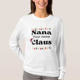 Personalisiert Nana Claus T-Shirt
