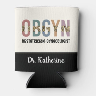 Personalisiert OBGYN Obstetriker Gynäkologe Dosenkühler