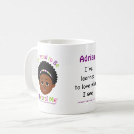 Personalisiert #Proud2BNaturalMe Tasse