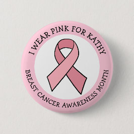Personalisiert rosa Brustkrebs Monat Button