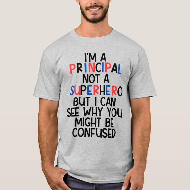 Personalisiert School Principal Funny Superhero T-Shirt (Vorderseite)