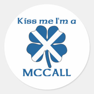 Personalisiert schottischer Kiss Me I'm Mccall Runder Aufkleber