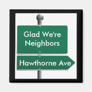 Personalisiert Street Sign Neighbor Magnet